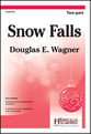 Snow Falls Two-Part choral sheet music cover